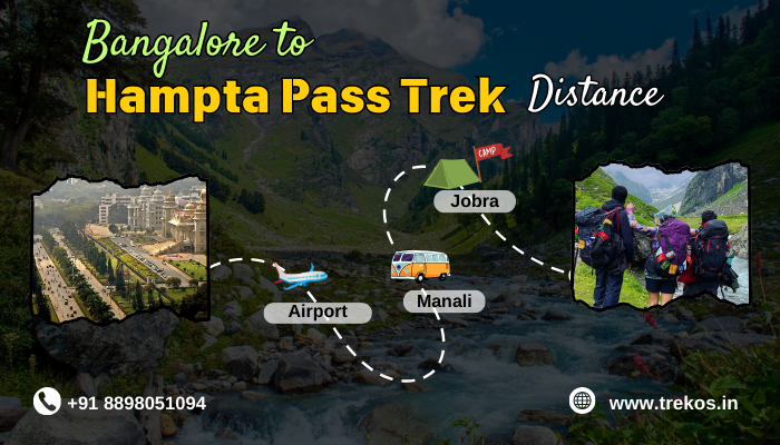 bangalore to hampta pass trek distance