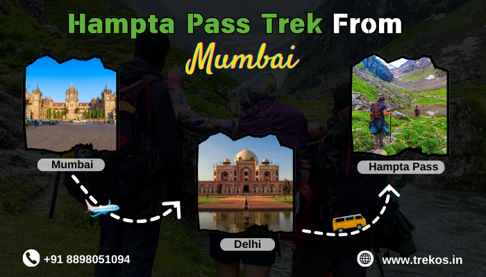 Hampta pass trek from Mumbai