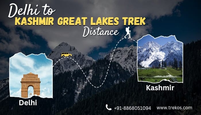 Delhi to Kashmir Great Lakes Trek Distance