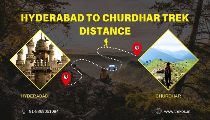 Hyderabad to Churdhar Trek distance