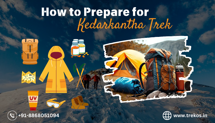 How to prepare for kedarkantha trek