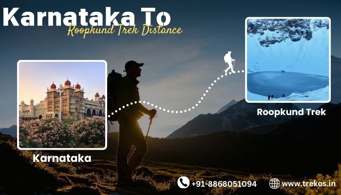 Karnataka to Roopkund Trek