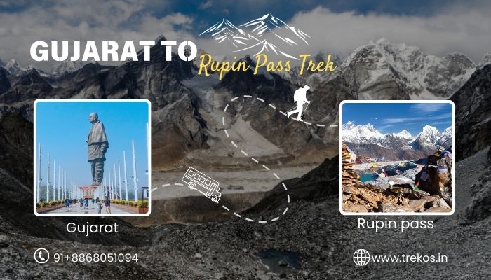 Gujarat to Rupin Pass trek