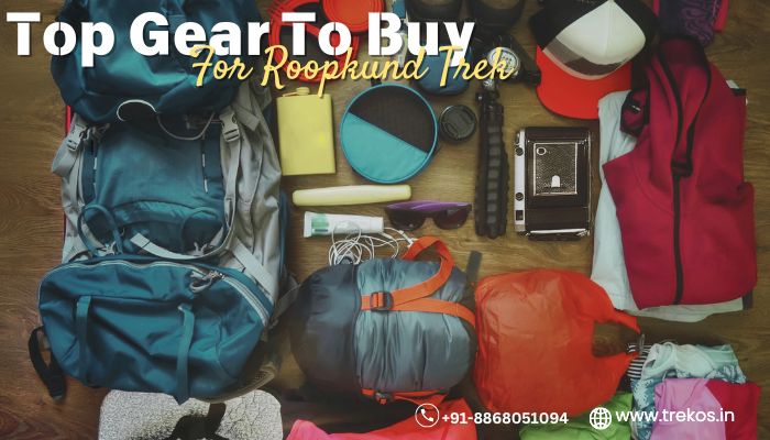 Top gear to buy for Roopkund Trek