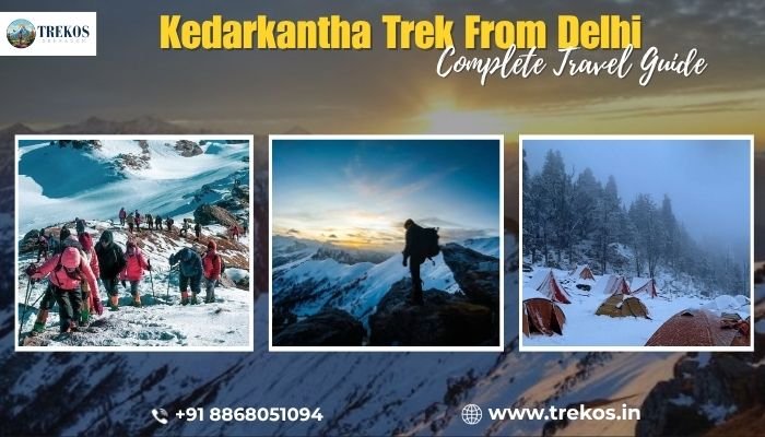 Kedarkantha Trek From Delhi